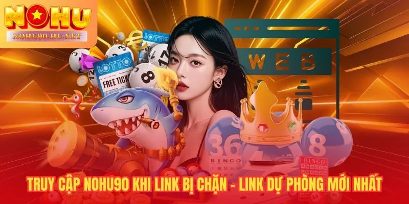 Đăng nhập Nohu90 vẫn thông suốt dù ISP chặn domain qua DNS hoặc VPN